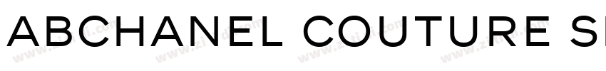 ABChanel Couture Sem字体转换 ABChanel Couture Sem字体转换